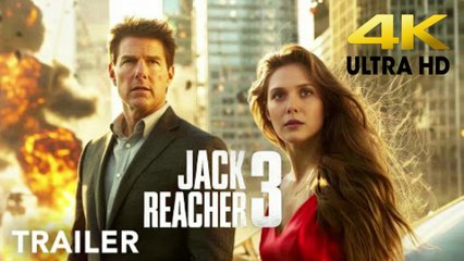 Jack Reacher 3 - Trailer | Tom Cruise, Elizabeth Olsen | Countdown Studio