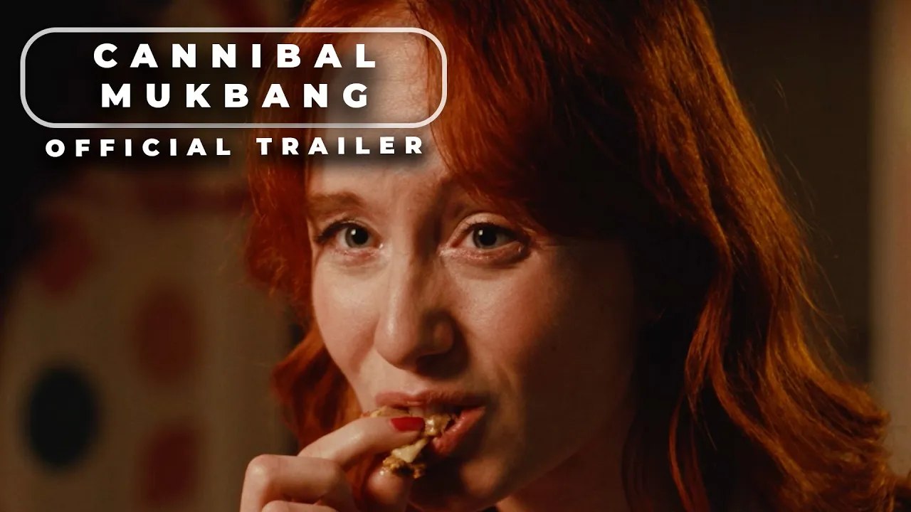 'Cannibal Mukbang' Exclusive Trailer