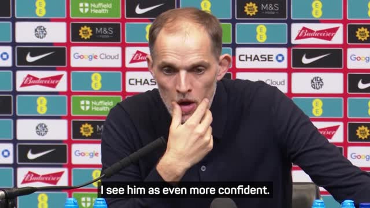 Kane 'more confident' with England - Tuchel