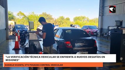 La Verificación Técnica Vehicular se enfrenta a nuevos desafíos en Misiones