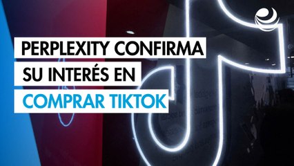 La start-up de IA Perplexity confirma su interés en comprar TikTok