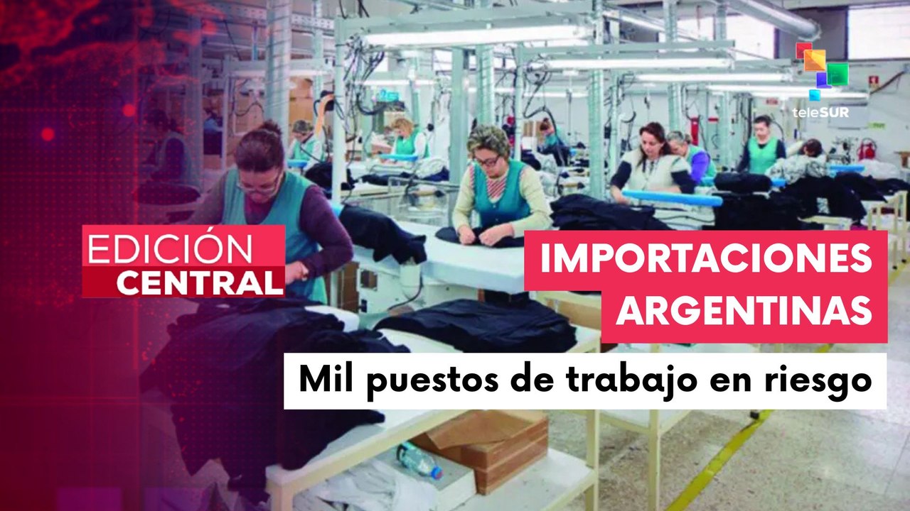 Apertura de importaciones textiles en Argentina