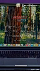 Why Apple Should Add MacBook Pro Features to the Air