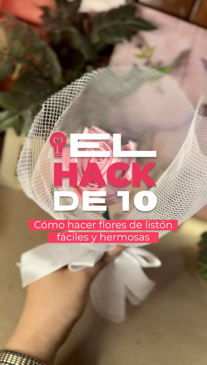 El Hack de 10: Cómo hacer rosas eternas de listón fáciles y hermosas