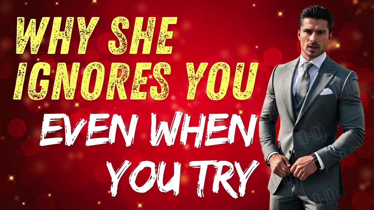 Why She Ignores You (Even When You Try)