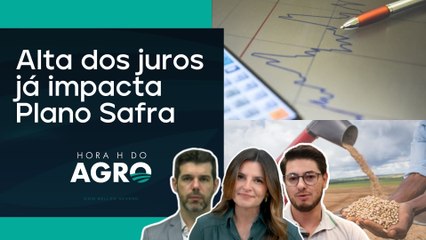 Juros disparam e atingem maior nível desde 2016 | HORA H DO AGRO