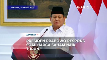 Presiden Prabowo Respons Harga Saham Naik Turun: Pangan Aman, Negara Aman