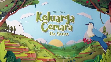 Keluarga CemaraThe Series S01 E04