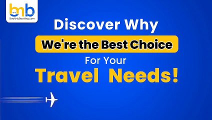 BMB is the Best Choice for Your Travel Needs