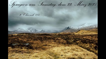 Spurgeon am Samstag, dem 22. März 2025, zu 2. Chronik 7,14