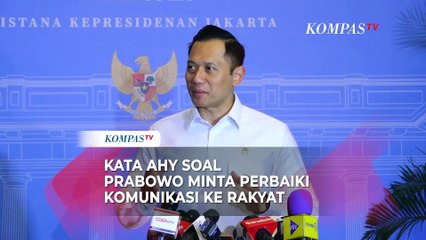 Prabowo Minta Menteri Perbaiki Komunikasi ke Rakyat, Ini Respons AHY