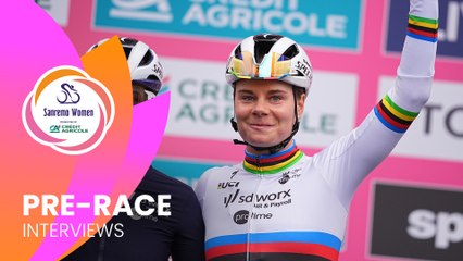 Sanremo Women 2025 | Pre-race interviews