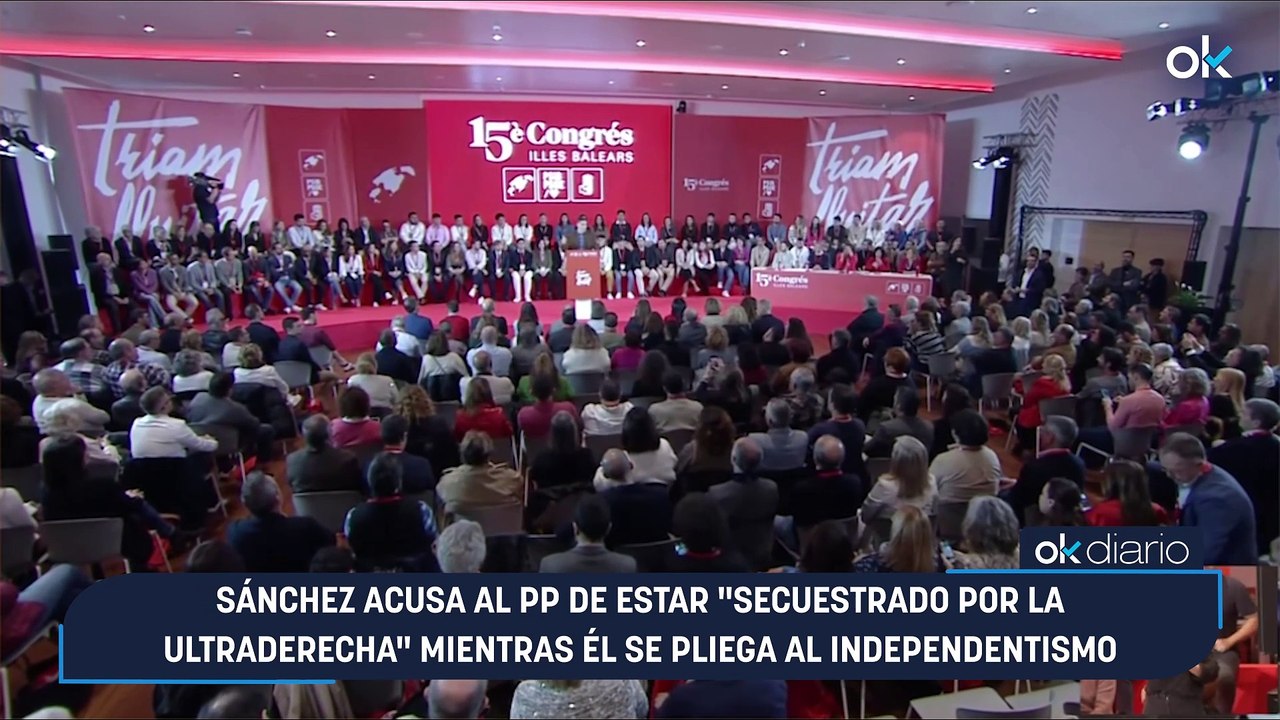 Sánchez acusa al PP de estar "secuestrado por la ultraderecha" mientras él se pliega al independentismo