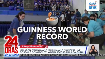 Malabon, tinangkang makuha ang "Longest Line of Bowls of Noodles" world record mula sa China | 24 Oras Weekend
