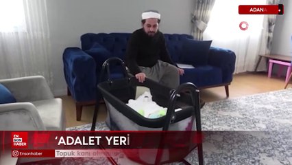 Adana'da topuk kanı alınmadığı için kayyum atanan bebek davasında karar çıktı