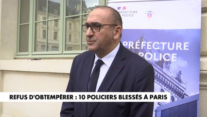 Paris : Laurent Nuñez réagit au refus d’obtempérer ayant blessé 10 policiers
