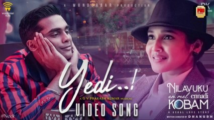 Yedi - Video Song | Dhanush | Pavish | Anikha | GV Prakash | Jonita Gandhi