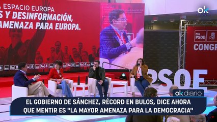 El Gobierno de Sánchez, récord en bulos, dice ahora que mentir es "la mayor amenaza para la democracia"