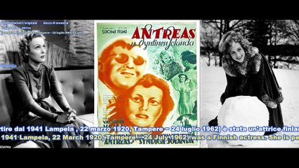 Kaija Rahola -  attrice (Lampela , 22 marzo 1920, Tampere − 24 luglio 1962) 42 anni