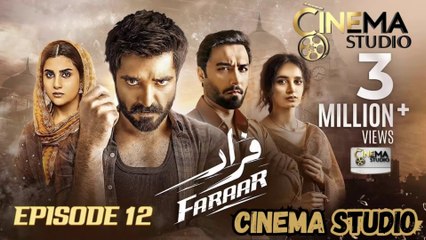Faraar Drama | Episode 12 [ENG SUB] | 23rd March 2025 | Hamza Ali Abbasi | Ahmed Ali Akbar | Sohai Ali Abro | Watch Now on Cinema Studio! | #cinemastudio #Faraar #FaraarEpisode12 #HamzaAliAbbasi #AhmedAliAkbar #SohaiAliAbro #PakistaniDrama #UrduDubbed