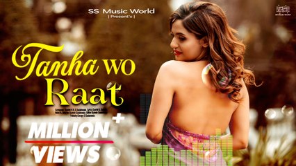 Tanha Wo Raat (FULL SONG) | Vo Raat Latest Sad Song | Raat | Tanha | Bollywood New Release | Trends