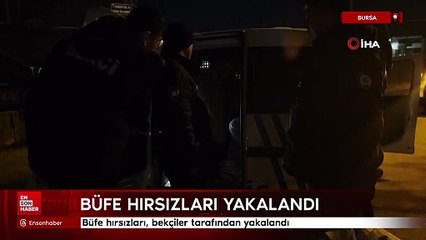 Bursa'da büfe hırsızları, bekçiler tarafından yakalandı