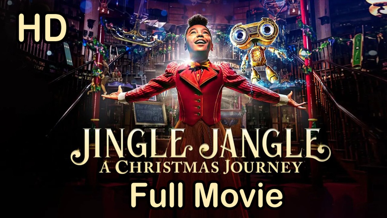 Jingle Jangle A Christmas Journey (2020) Full Movie HD - video Dailymotion