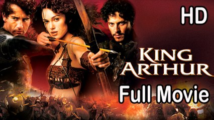 King Arthur (2004) Full Movie HD – Epic Action & Adventure Reimagined