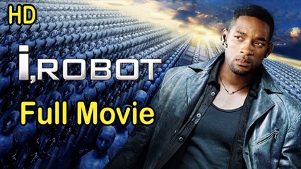 I, Robot (2004) Full Movie HD