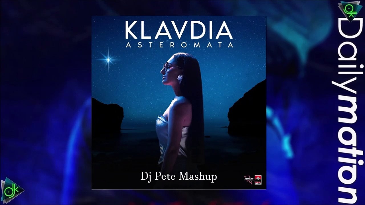 Argy & Klavdia - Αστερομάτα (Dj Pete Mashup)