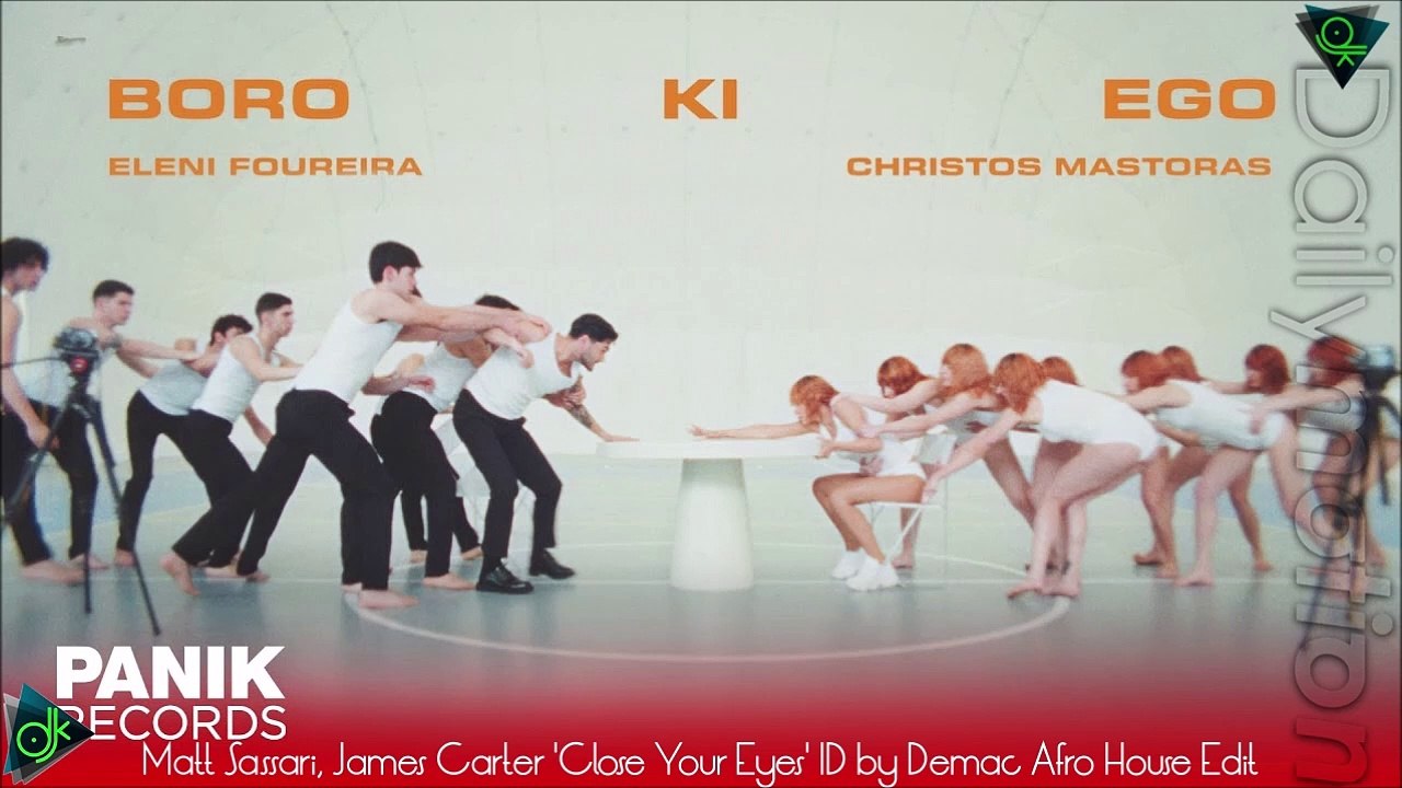 Ελένη Φουρέιρα & Χρήστος Μάστορας - Μπορώ Κι Εγώ (Matt Sassari, James Carter 'Close Your Eyes' ID by Demac Afro House Edit)