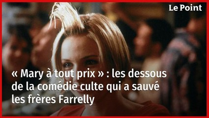 « Mary à tout prix » : les dessous de la comédie culte qui a sauvé les frères Farrelly