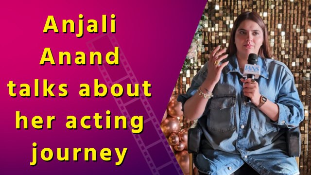IANS Exclusive Interview with Actress Anjali Anand on Her Upcoming Project ‘Dabba Cartel’ 