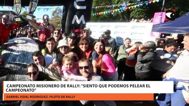 Campeonato Misionero de Rally : Siento que podemos pelear el campeonato