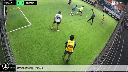 But de Stanis L - Team B