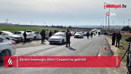 Son dakika: Tutuklanan Ekrem İmamoğlu, Silivri'de cezaevinde!