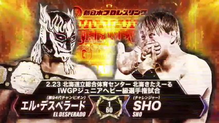 El Desperado vs SHO - IWGP Jr. HEAVYWEIGHT CHAMPIONSHIP MATCH: THE NEW BEGINNING in SAPPORO Night 1 (2/23/2024)