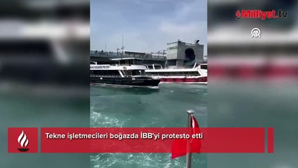 Tekne işletmecileri boğazda İBB'yi protesto etti