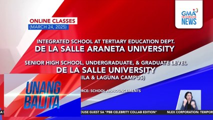 Online classes advisory as of 6:08 AM (March 24, 2025) | Unang Balita
