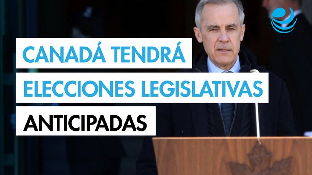 Canadá tendrá elecciones legislativas anticipadas