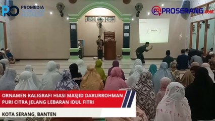 Ornamen Kaligrafi Hiasi Masjid Darurrohman Puri Citra Menjelang Lebaran