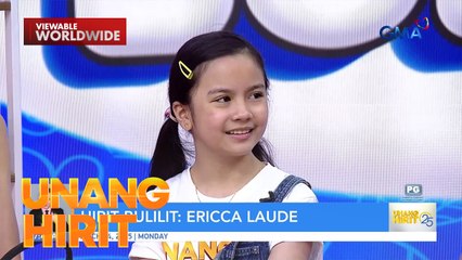 HIRIT BULILIT NI ERICCA LAUDE | Unang Hirit
