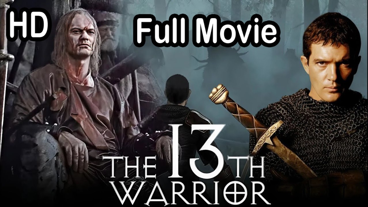 The 13th Warrior (1999) Full Movie HD