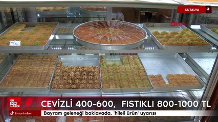 Bayram geleneği baklavada, hileli ürün uyarısı