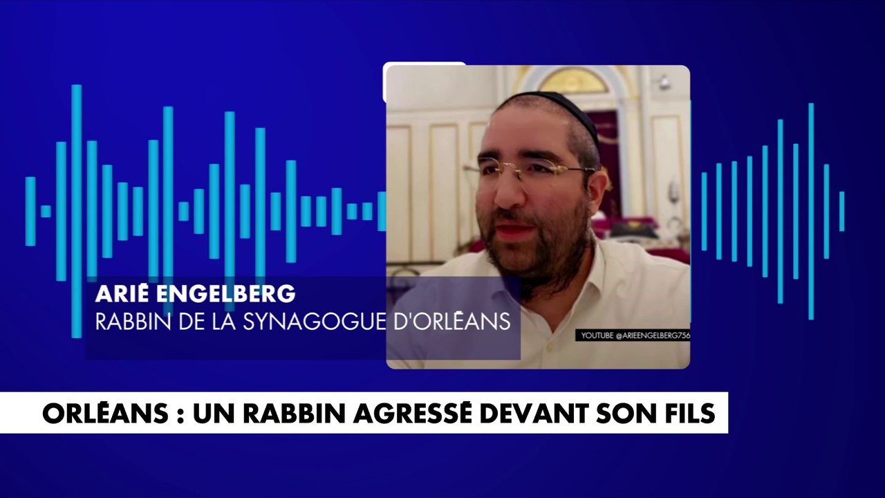 Le rabbin agressé à Orléans témoigne sur CNEWS