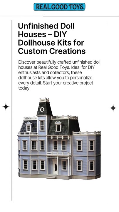 Unfinished Doll Houses – DIY Dollhouse Kits for Custom Creation
