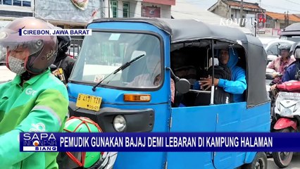 Pemudik Ini Nekat Tempuh 12 Jam Perjalanan dengan Bajai Demi Lebaran di Kampung Halaman