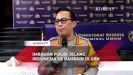 Imbauan Polisi Jelang Timnas Indonesia Lawan Bahrain dalam Kualifikasi Piala Dunia 2026 di GBK