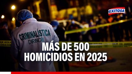 Perú superó los 500 homicidios en lo que va del 2025: Este es el reporte de Sinadef