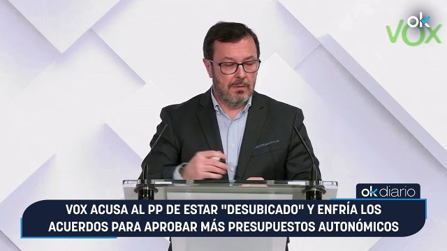Vox acusa al PP de estar desubicado y enfría los acuerdos para aprobar más Presupuestos autonómicos